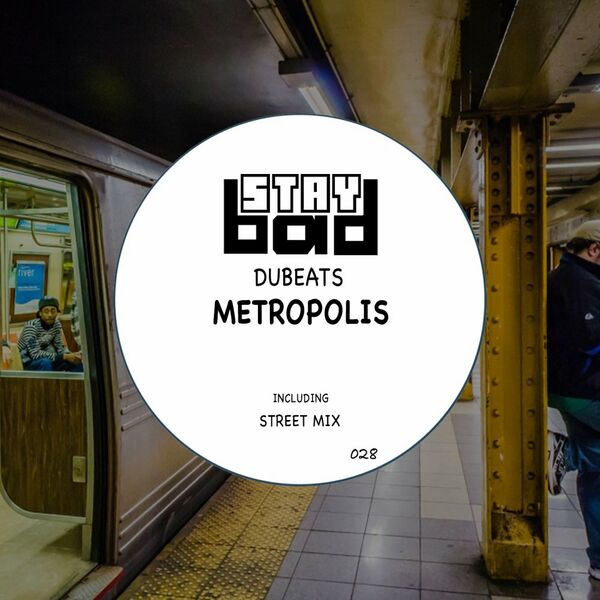 DuBeats - Metropolis / Staybad