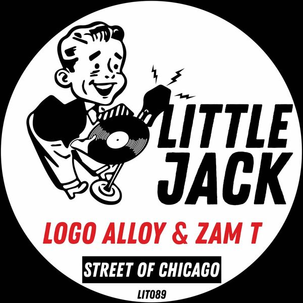 Logo Alloy & Zam T - Street Of chicago / Little Jack