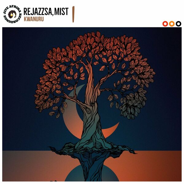 RejazzSA & MIST - KwaNuru / Jive Afrika Recordings