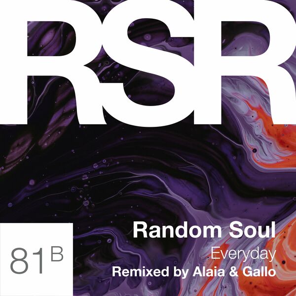 Random Soul - Everyday (Alaia & Gallo Remix) / Random Soul Recordings