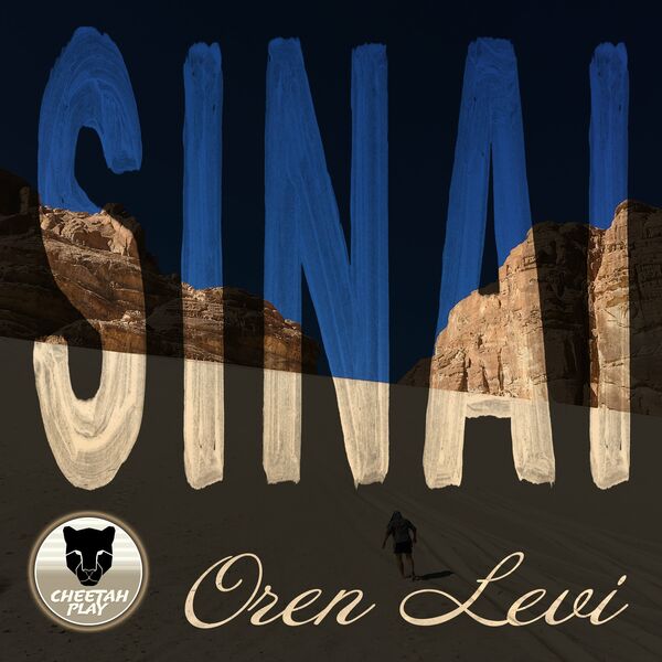 Oren Levi - SINAI / Cheetah Play