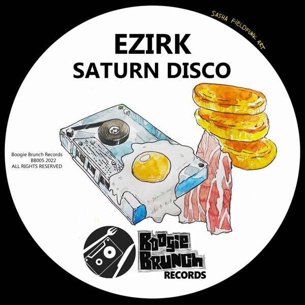 Ezirk - Saturn Disco / Boogie Brunch Records