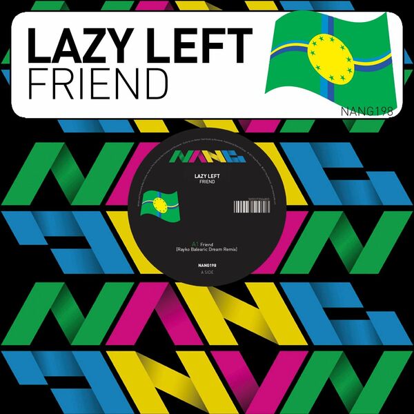 Lazy Left - Friend / Nang