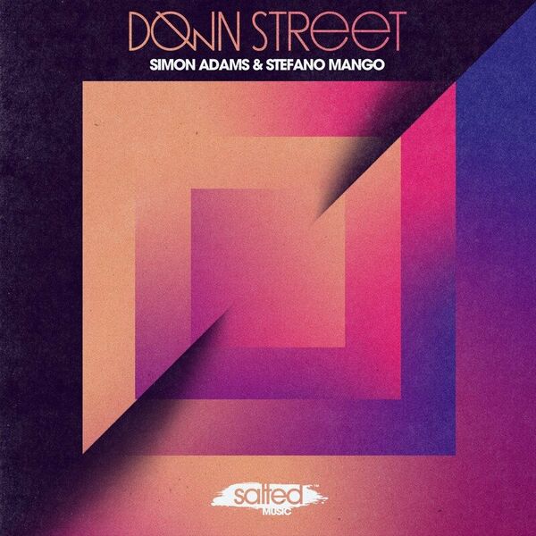 Simon Adams & Stefano Mango - Down Street / SALTED MUSIC