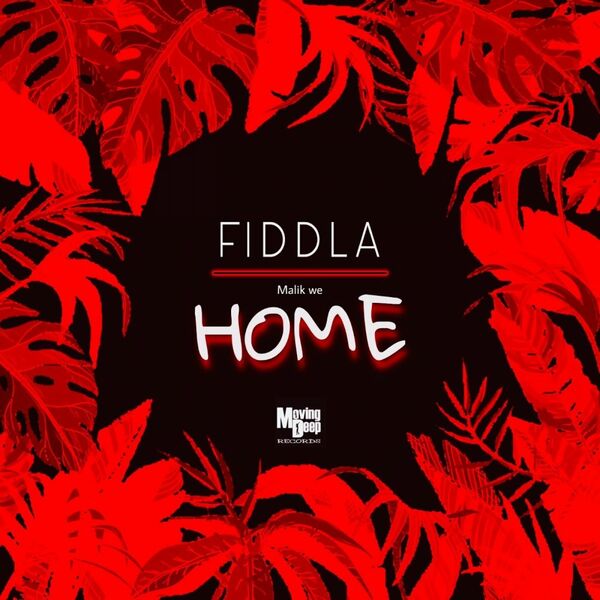 Fiddla - HOME / Moving Deep Records