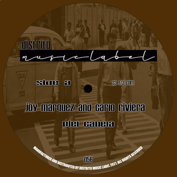 Joy Marquez, Carlo Riviera - Piel Canela / Distrito Music Label