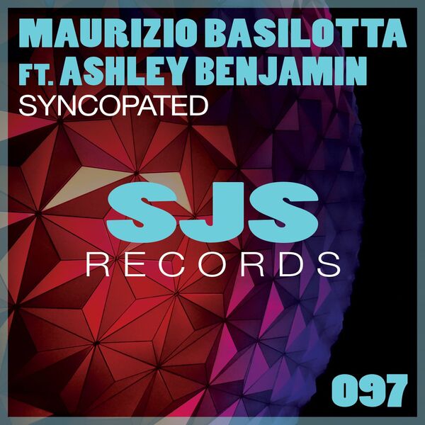 Maurizio Basilotta & Ashley Benjamin - Syncopated / Sjs Records