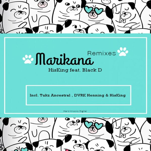 HisKing - Marikana / Hard Knocks Digital