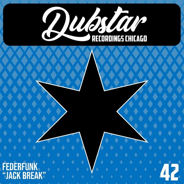FederFunk - Jack Break / Dubstar Recordings