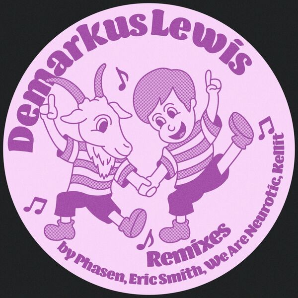 Demarkus Lewis - Remixes / Lisztomania Records