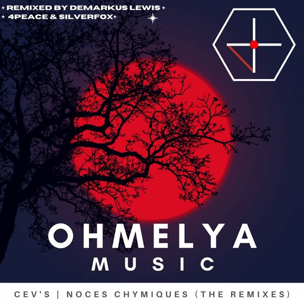 CEV's - Noces Chymiques (The Remixes) / Ohmelya Music