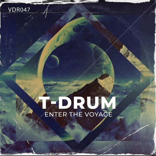 T-Drum - Enter The Voyage EP / Vitamin Deep Recordings