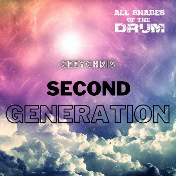 CeeyChris - Second Generation / All Shades Of The Drum Recordings