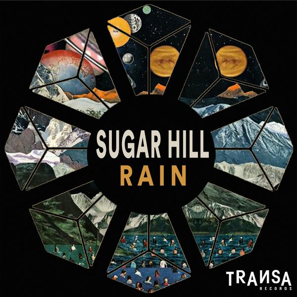Sugar Hill - Rain / TRANSA RECORDS