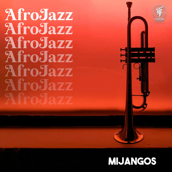 Mijangos - AfroJazz / House Tribe Records