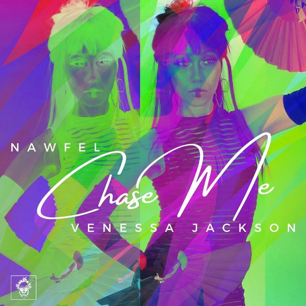 Nawfel ft Venessa Jackson - Chase Me / Merecumbe Recordings