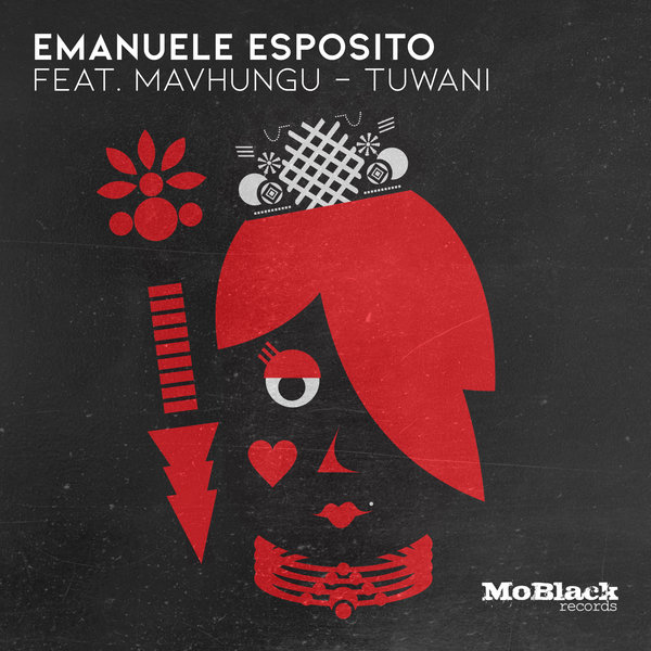 Emanuele Esposito feat. Mavhungu - Tuwani / MoBlack Records