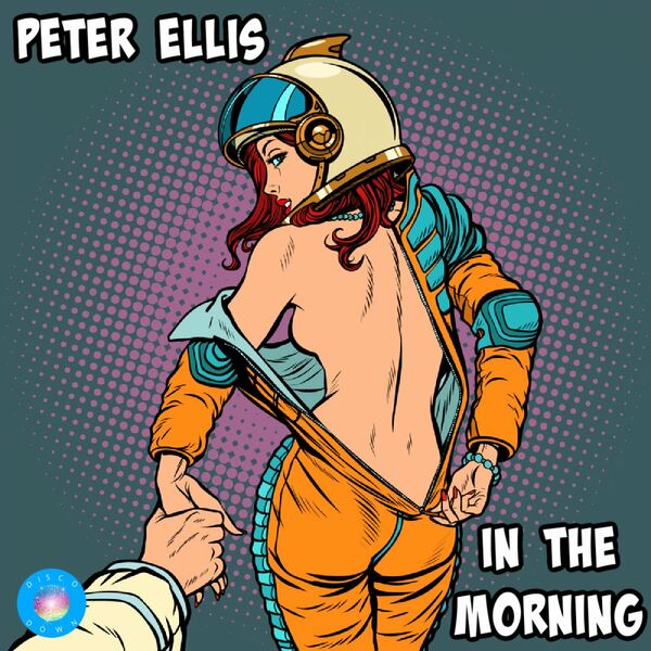 Peter Ellis - In The Morning / Disco Down