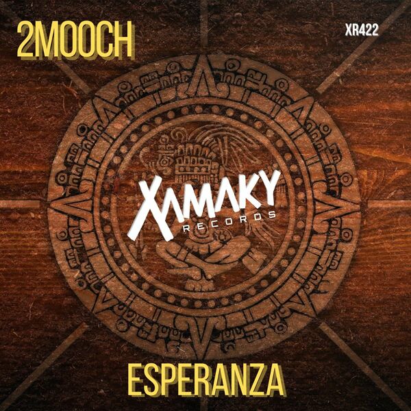 2MOOCH - Esperanza / Xamaky Records