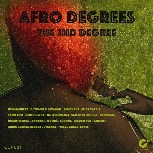 VA - Afro Degrees: The 2nd Degree / Celsius Degree Records