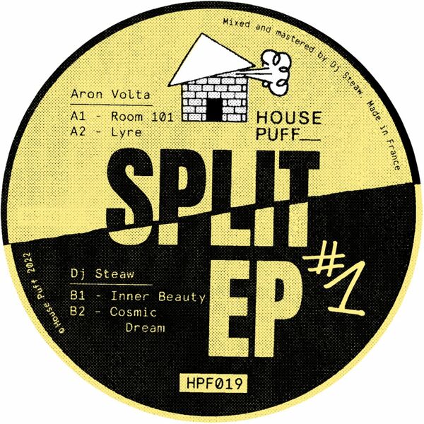 Aron Volta & DJ Steaw - Split EP1 / House Puff Records