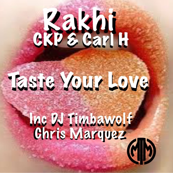 Rakhi - Taste Your Love / Music In Me