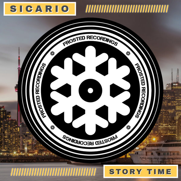 Sicario (Can) - Story Time / Frosted Recordings