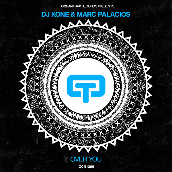 DJ Kone & Marc Palacios - Over You / Ocean Trax