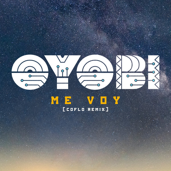OYOBI - Me Voy / Atjazz Record Company