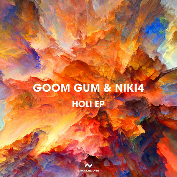 Goom Gum & Niki4 - Holi EP / Avtook Records