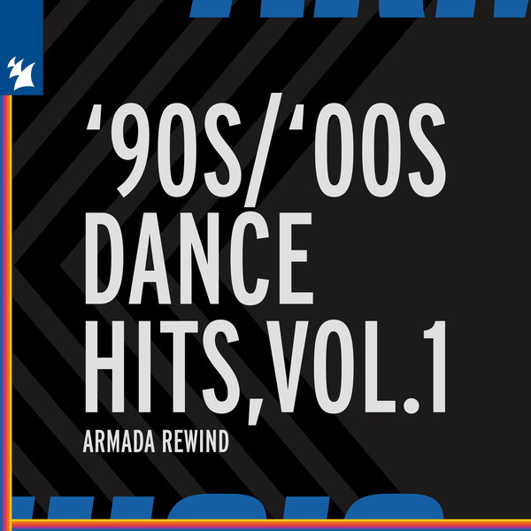 VA - Armada Music - '90s / '00s Dance Hits, Vol. 1 / Armada Music Albums