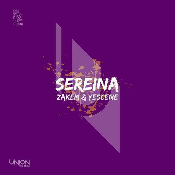Zakem & Yescene - Sereina / Union Records