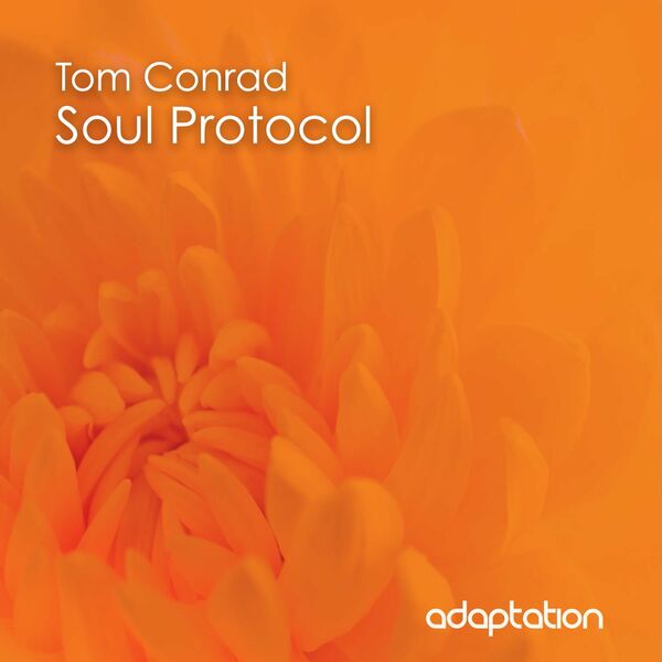 Tom Conrad - Soul Protocol / Adaptation Music
