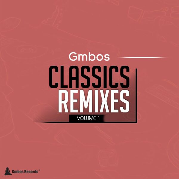 VA - Classics Remixes / Gmbos Records