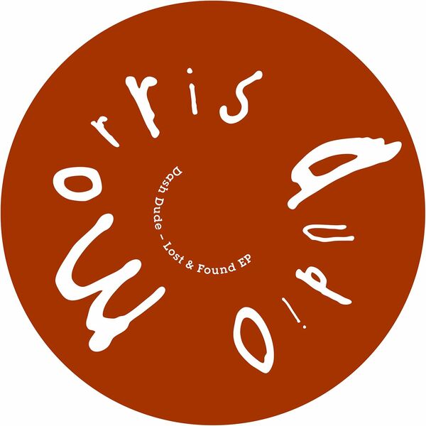 Dash Dude - Lost and Found - EP / Morris Audio
