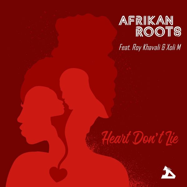 Afrikan Roots, Roy Khavali, Xoli M - Heart Don't Lie / Roots Kooperative