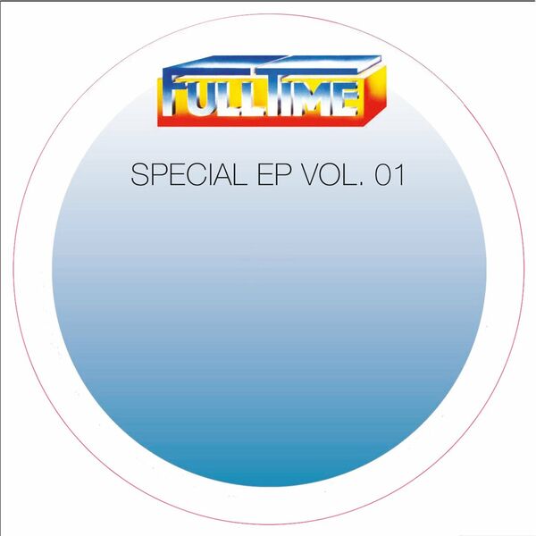 VA - Special EP Vol. 01 / Full Time Production