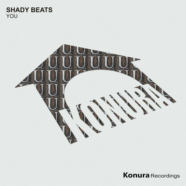 Shady Beats - You / Konura Recordings