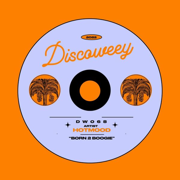 Hotmood - DW068 / Discoweey