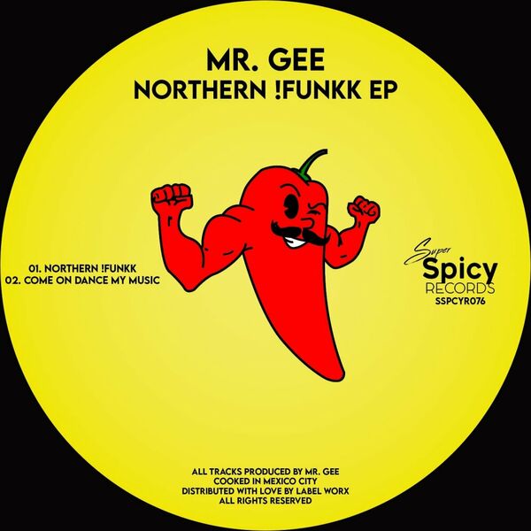 Mr. Gee - Northern !Funkk EP / Super Spicy Records