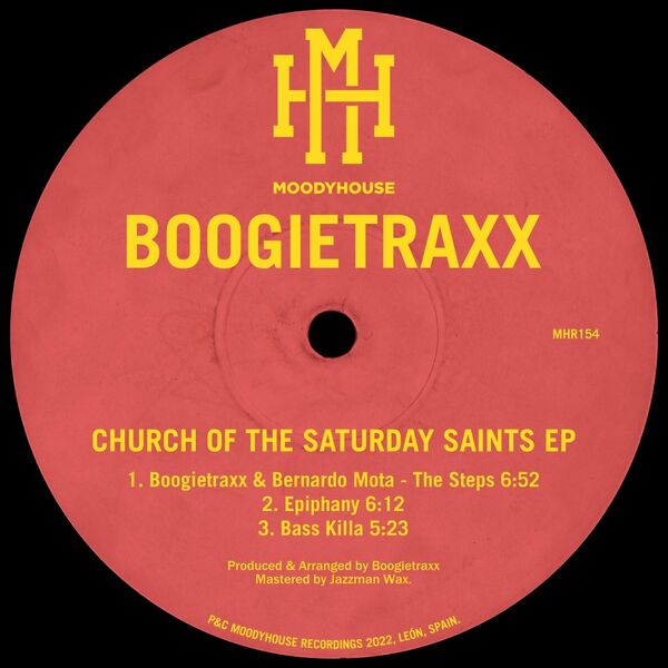 Boogietraxx - Church of The Saturday Saints EP / MoodyHouse Recordings