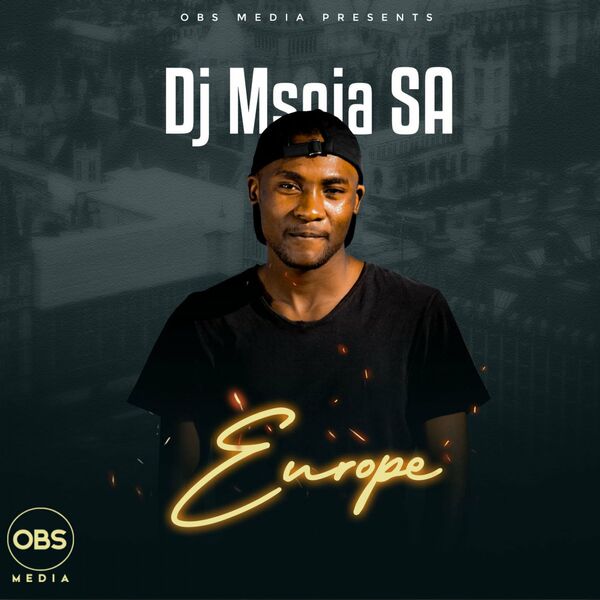 DJ Msoja SA - Europe / OBS Media
