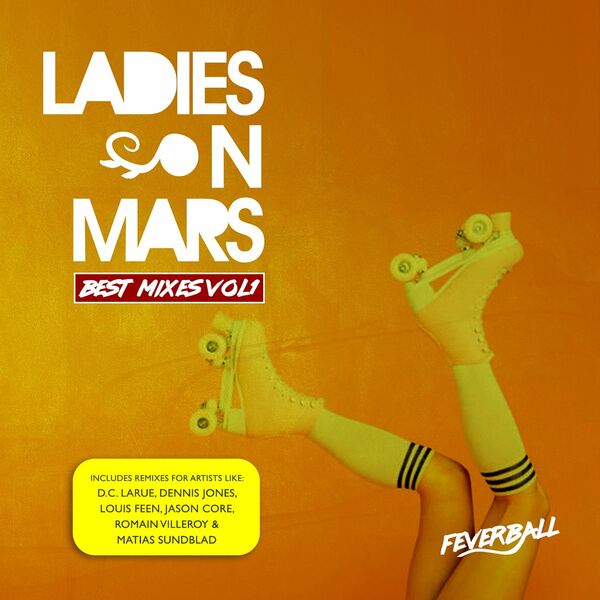 VA - Ladies on Mars Best Mixes, Vol. 1 / Feverball