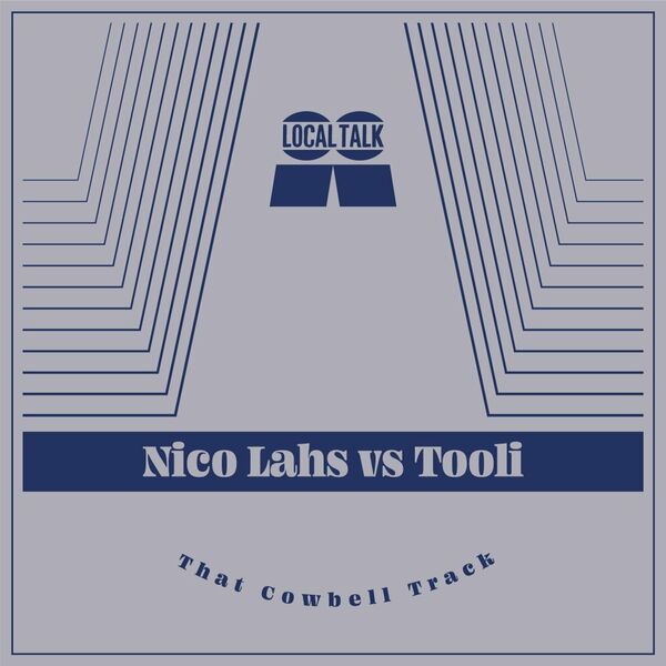 Tooli - That Cowbell Track / Local Talk
