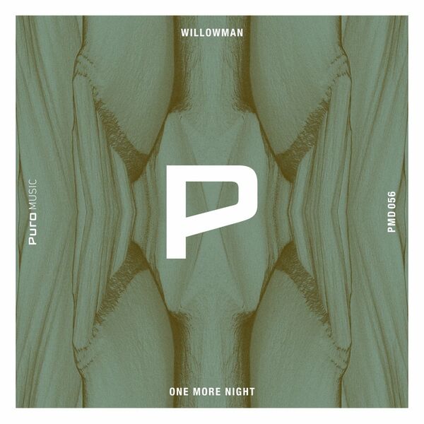 WillowMan - One More Night / Puro Music