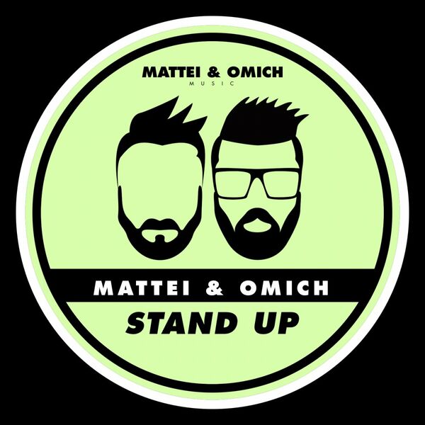 Mattei & Omich - Stand Up / Mattei & Omich Music