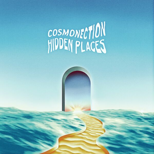 Cosmonection - Hidden Places / Pont Neuf Records