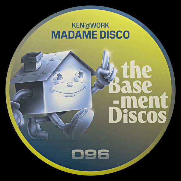 Ken@Work - Madame Disco / theBasement Discos