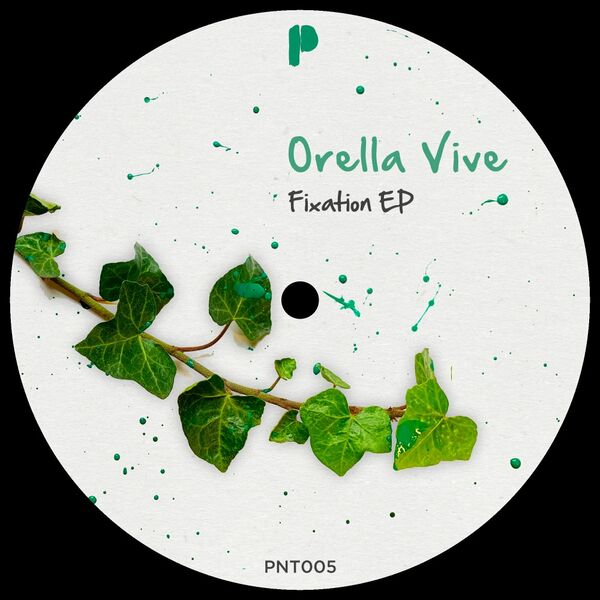 Orella Vive - Fixation EP / Pintura