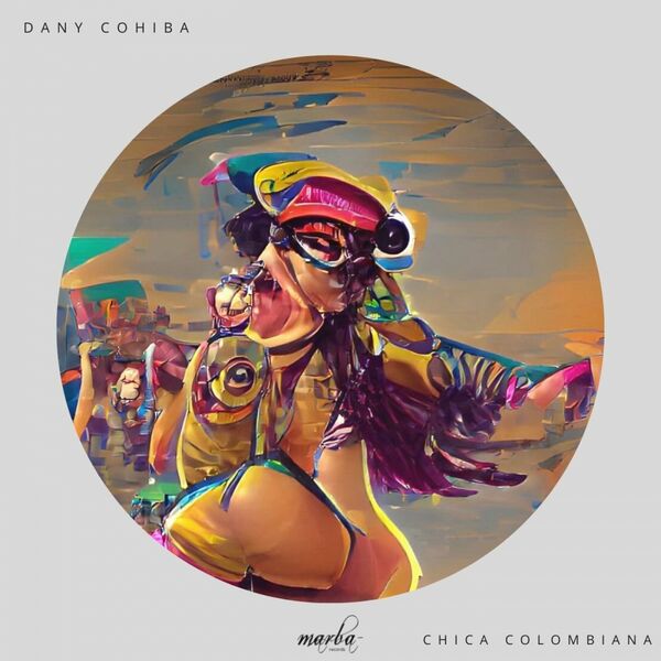 Dany Cohiba - Chica Colombiana / Marba Records